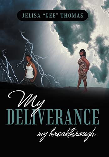 Stock image for My Deliverance My Breakthrough for sale by PBShop.store US