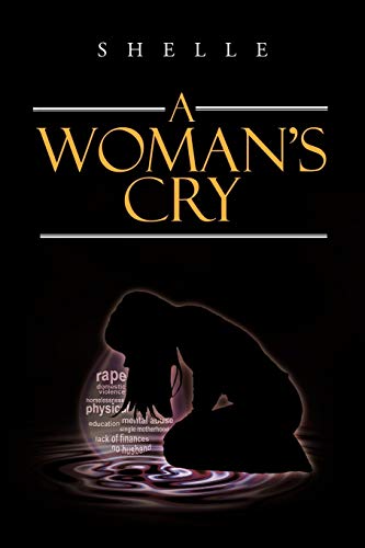 Beispielbild fr A Woman's Cry zum Verkauf von Chiron Media