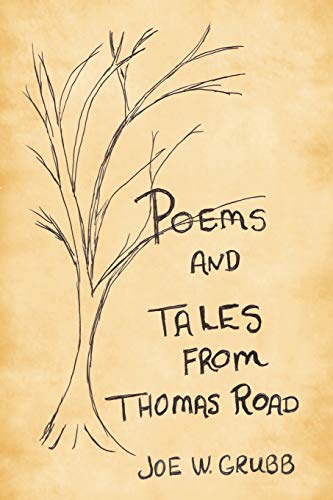 Stock image for Poems and Tales from Thomas Road for sale by Chiron Media