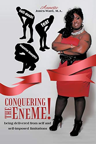 Stock image for Conquering the Eneme Being Delivered From Self and SelfImposed Limitations for sale by PBShop.store US