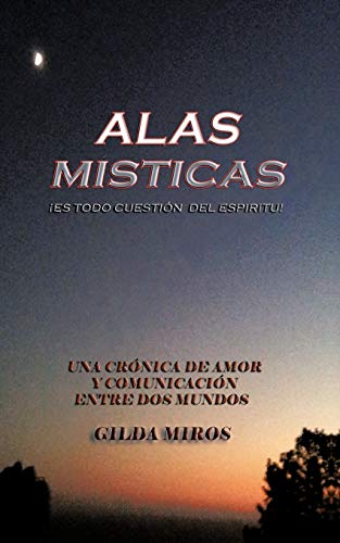 Beispielbild fr Alas Misticas Es Todo Cuestion Del Espiritu zum Verkauf von PBShop.store US