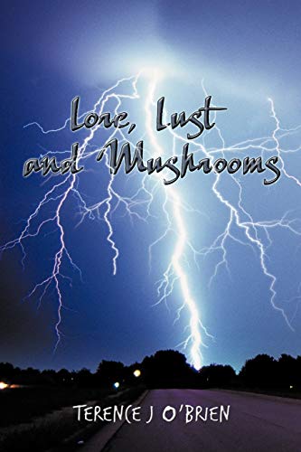 Imagen de archivo de Lore, Lust and Mushrooms a la venta por Lucky's Textbooks