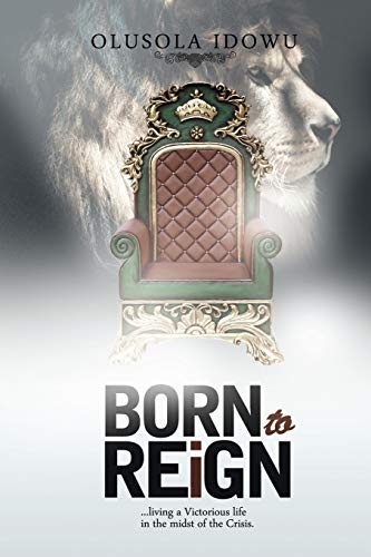 Stock image for Born to Reign for sale by Chiron Media