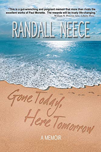 9781477223673: Gone Today, Here Tomorrow: A Memoir