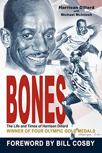 9781477237335: Bones: The Life and Times of Harrison Dillard
