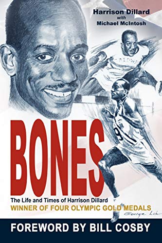 Bones: The Life and Times of Harrison Dillard (9781477237335) by Dillard, Harrison