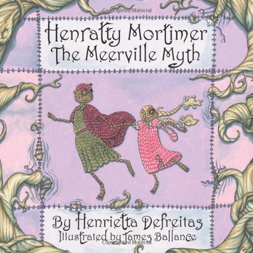 9781477238677: Henratty Mortimer: The Meerville Myth