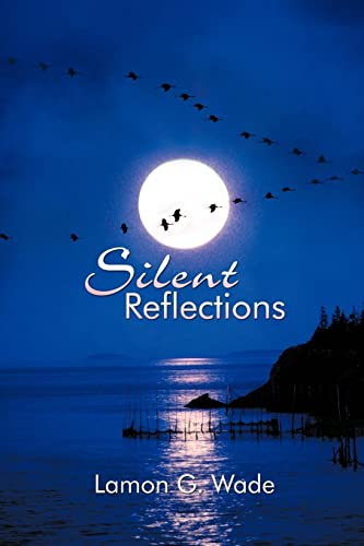 Beispielbild fr Silent Reflections zum Verkauf von Chiron Media