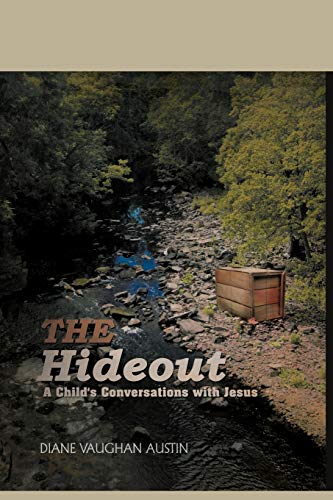 Stock image for The Hideout A Child's Conversations With Jesus for sale by PBShop.store US