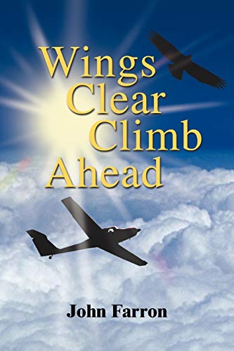 Stock image for Wings Clear Climb Ahead for sale by Chiron Media