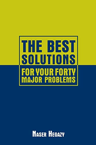 Imagen de archivo de The Best Solutions for Your Forty Major Problems a la venta por PBShop.store US