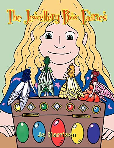 The Jewellery Box Fairies (9781477251126) by Harrison, Jo