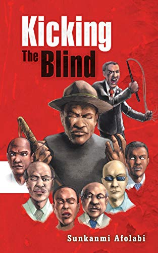 Stock image for Kicking the Blind for sale by Chiron Media