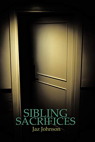 Beispielbild fr Sibling Sacrifices A Jaz Johnson Novel zum Verkauf von PBShop.store US