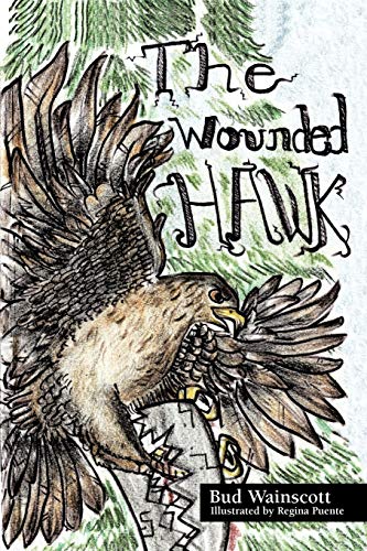Stock image for The Wounded Hawk for sale by Chiron Media