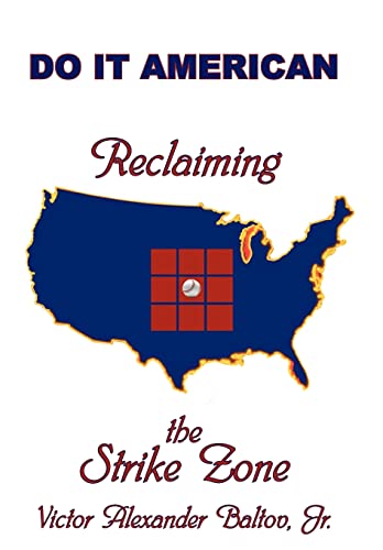 Beispielbild fr Reclaiming the Strike Zone Do It American zum Verkauf von PBShop.store US