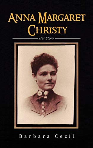 Stock image for Anna Margaret Christy Her Story for sale by PBShop.store US