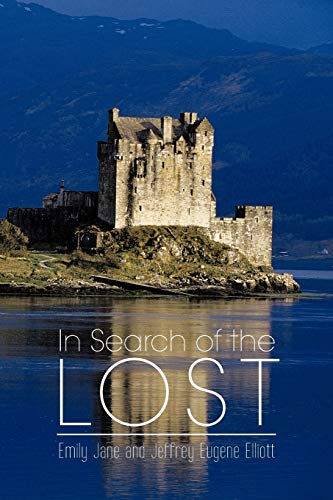 9781477256671: In Search of the Lost