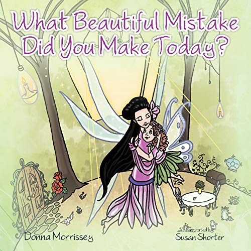 Beispielbild fr What Beautiful Mistake Did You Make Today? zum Verkauf von Project HOME Books