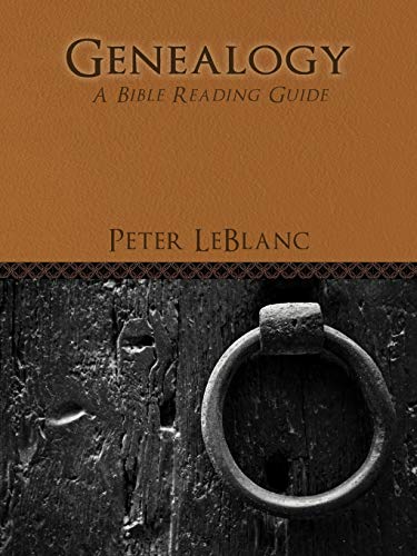9781477257203: Genealogy: A Bible Reading Guide