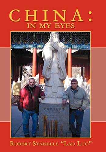 Stock image for China: In My Eyes for sale by Lucky's Textbooks