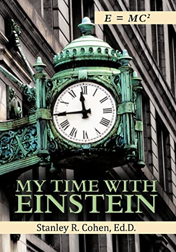 Stock image for My Time with Einstein for sale by ThriftBooks-Dallas