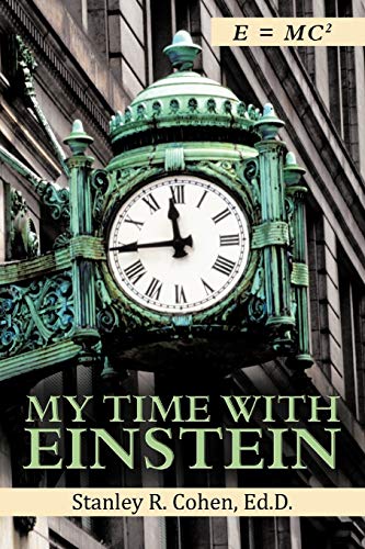 9781477262634: My Time With Einstein