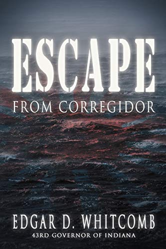 Beispielbild fr Escape from Corregidor zum Verkauf von Bargain Treasures