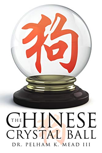 Beispielbild fr The Chinese Crystal Ball zum Verkauf von PBShop.store US