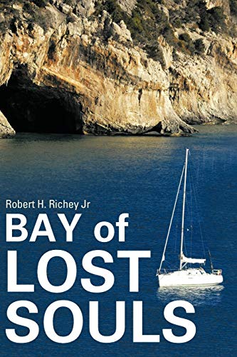 Stock image for Bay of Lost Souls for sale by Lucky's Textbooks
