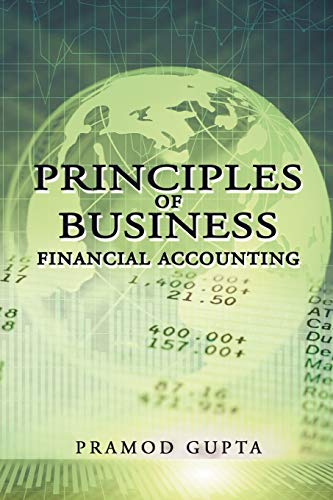 9781477267752: Principles of Business Financial Accounting
