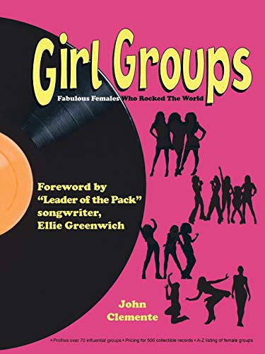 9781477276334: Girl Groups: Fabulous Females Who Rocked the World