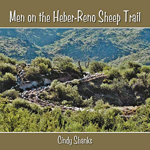 9781477279496: Men on the Heber-Reno Sheep Trail