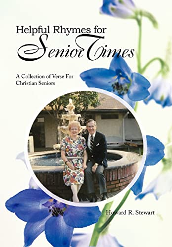 Beispielbild fr Helpful Rhymes For Senior Times A Collection of Verse For Christian Seniors zum Verkauf von PBShop.store US