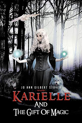 9781477283011: Karielle And The Gift Of Magic