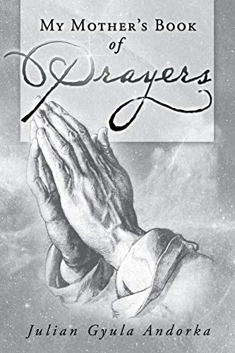 9781477298732: My Mother's Book of Prayers