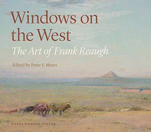 9781477303634: Windows on the West: The Art of Frank Reaugh