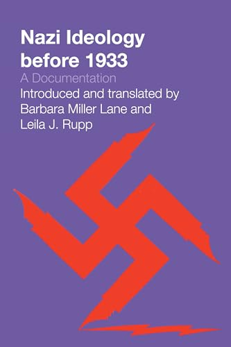 9781477304457: Nazi Ideology before 1933: A Documentation