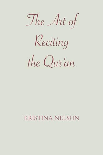 9781477306208: The Art of Reciting the Qur'an