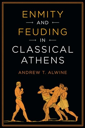 Stock image for Enmity and Feuding in Classical Athens for sale by Blackwell's