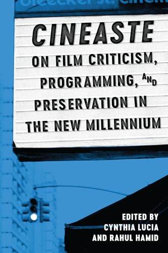 Beispielbild fr Cineaste on Film Criticism, Programming, and Preservation in the New Millennium zum Verkauf von Blackwell's