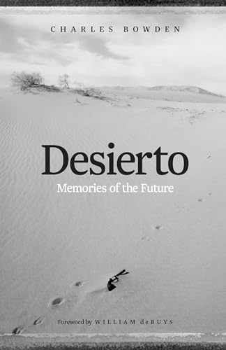 9781477316580: Desierto: Memories of the Future