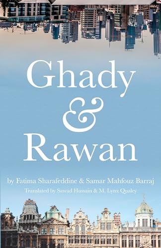 Stock image for Ghady & Rawan (Emerging Voices from the Middle East) for sale by Wonder Book