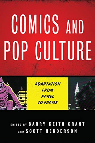 Beispielbild fr Comics and Pop Culture: Adaptation from Panel to Frame zum Verkauf von WorldofBooks
