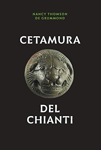 9781477319932: Cetamura del Chianti (Cities and Communities of the Etruscans)