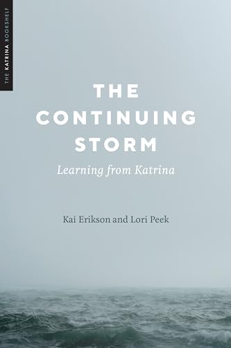 Stock image for The Continuing Storm: Learning from Katrina for sale by ThriftBooks-Atlanta