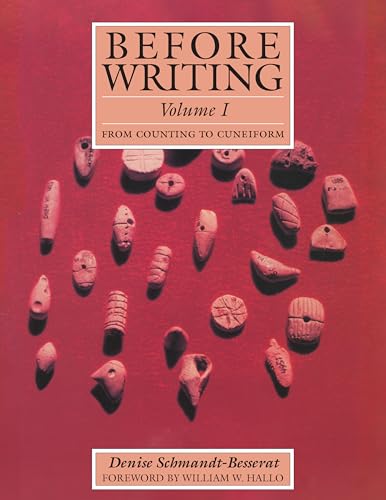 Beispielbild fr Before Writing. Vol. I From Counting to Cuneiform zum Verkauf von Blackwell's