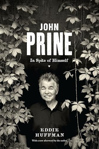 9781477325933: John Prine: In Spite of Himself