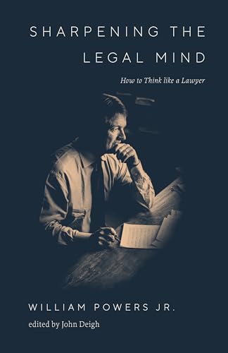 Imagen de archivo de Sharpening the Legal Mind: How to Think Like a Lawyer a la venta por Barnes & Nooyen Books