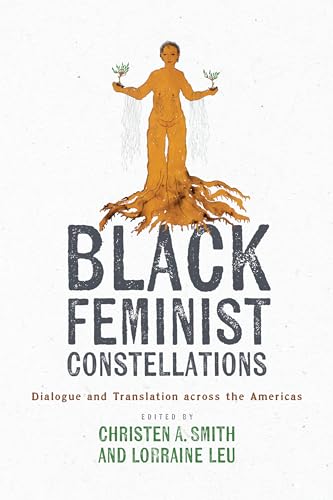 Stock image for Black Feminist Constellations for sale by Blackwell's